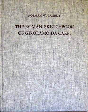 Book cover for The Roman Sketchbook of Girolamo Da Carpi