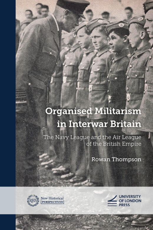 Book cover for Organised Militarism in Interwar Britain