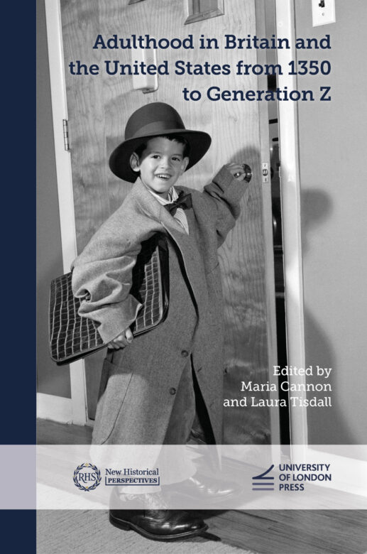 Book cover for Adulthood in Britain and the United States from 1350 to Generation Z